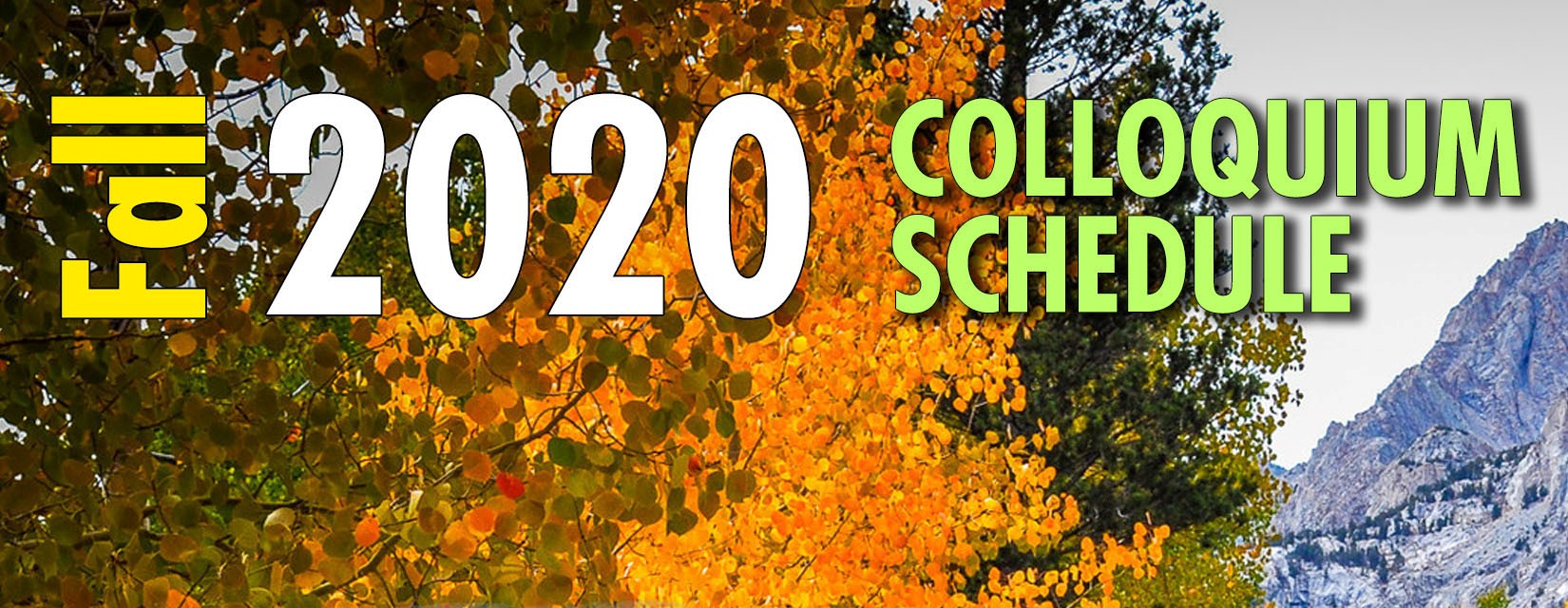 decorative banner annoucing colloquiums for 2020 Fall